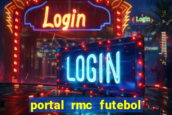 portal rmc futebol ao vivo